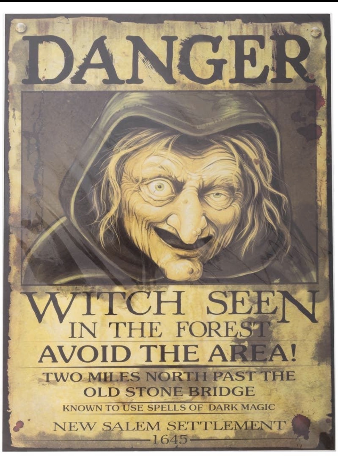 Old witch warning notice